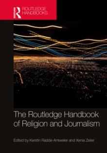 The Routledge Handbook of Religion and Journalism