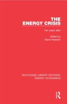 The Energy Crisis : Ten Years After