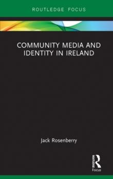 Community Media and Identity in Ireland