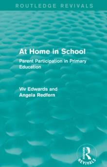 At Home in School (1988) : Parent Participation in Primary Education