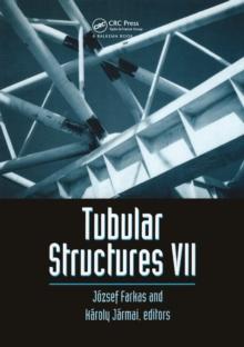 Tubular Structures VII : Proceedings of the seventh international symposium, Miskolc, Hungary, 28-30 August 1996