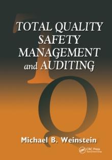 Total Quality Safety Management and Auditing