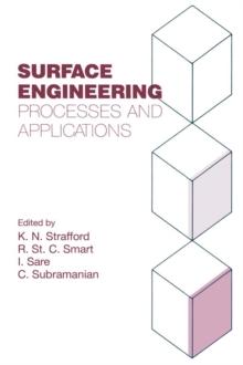 Surface Engineering : Processes and Applications