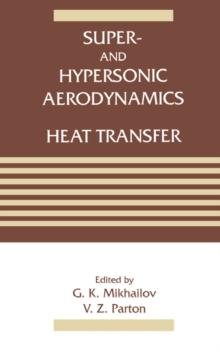 Super- and Hypersonic Aerodynamics and Heat Transfer