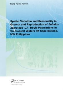 Spatial Variation and Seasonality in Growth and Reproduction of Enhalus Acoroides (L.f.) Royle Populations in the Coastal Waters Off Cape Bolinao, NW Philippines