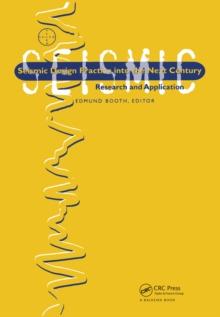 Seismic Design and Practice into the Next Century : Proceedings of the 6th SECED conference, Oxford, 26-27 March 1998