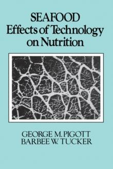 Seafood : Effects of Technology on Nutrition