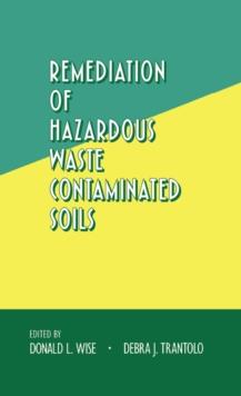 Remediation of Hazardous Waste Contaminated Soils