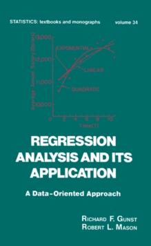 Regression Analysis and its Application : A Data-Oriented Approach