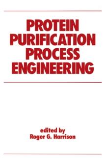 Protein Purification Process Engineering