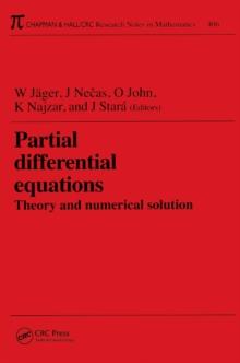 Partial Differential Equations : Theory and Numerical Solution