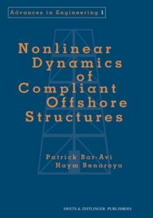 Nonlinear Dynamics of Compliant Offshore Structures