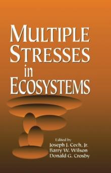 Multiple Stresses in Ecosystems