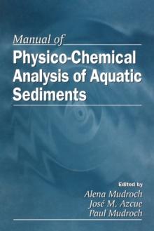 Manual of Physico-Chemical Analysis of Aquatic Sediments