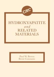 Hydroxyapatite and Related Materials