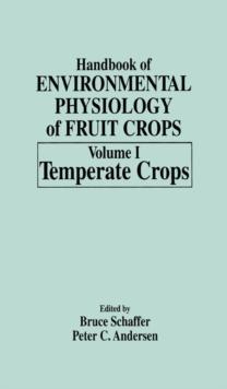 Handbook of Environmental Physiology of Fruit Crops