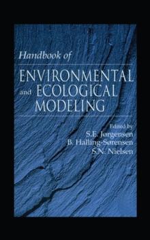 Handbook of Environmental and Ecological Modeling