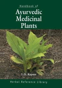 Handbook of Ayurvedic Medicinal Plants : Herbal Reference Library