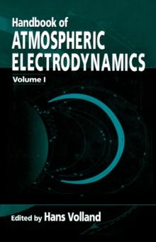 Handbook of Atmospheric Electrodynamics, Volume I