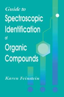 Guide to Spectroscopic Identification of Organic Compounds