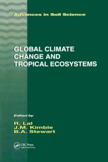 Global Climate Change and Tropical Ecosystems