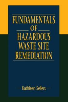 Fundamentals of Hazardous Waste Site Remediation