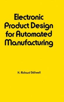 Electronic Product Design for Automated Manufacturing