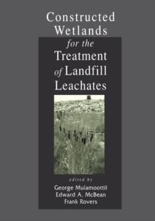 Constructed Wetlands for the Treatment of Landfill Leachates