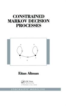 Constrained Markov Decision Processes