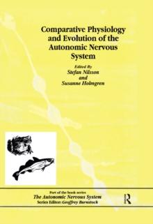 Comparative Physiology and Evolution of the Autonomic Nervous System