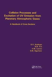 Collision Processes and Excitation of UV Emission from Planetary Atmospheric Gases : A Handbook of Cross Sections