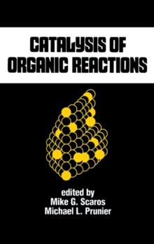 Catalysis of Organic Reactions