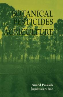 Botanical Pesticides in Agriculture