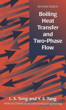 Boiling Heat Transfer And Two-Phase Flow