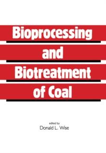 Bioprocessing and Biotreatment of Coal