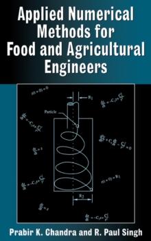 Applied Numerical Methods for Food and Agricultural Engineers