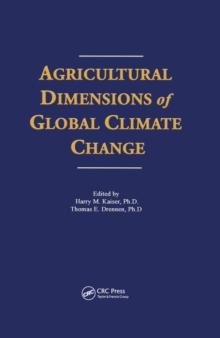 Agricultural Dimensions of Global Climate Change