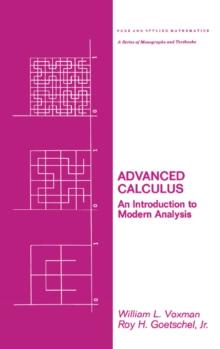 Advanced Calculus : An Introduction to Modern Analysis