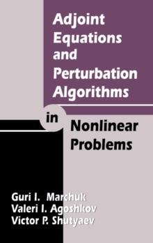 Adjoint Equations and Perturbation Algorithms in Nonlinear Problems