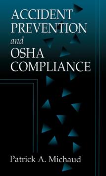 Accident Prevention and OSHA Compliance