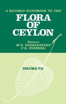 A Revised Handbook of the Flora of Ceylon - Volume 7