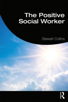 The Positive Social Worker