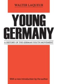 Young Germany : History of the German Youth Movement