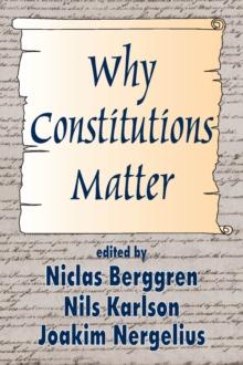 Why Constitutions Matter