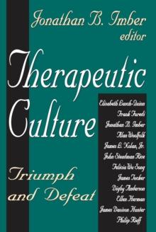 Therapeutic Culture : Triumph and Defeat