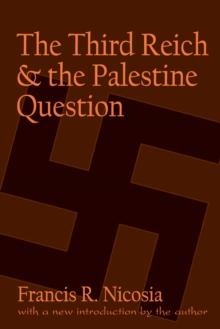 The Third Reich and the Palestine Question