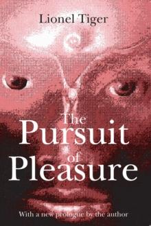 The Pursuit of Pleasure