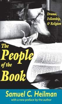 The People of the Book : Drama, Fellowship and Religion