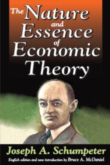 The Nature and Essence of Economic Theory