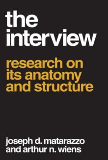 The Interview : Research on Its Anatomy and Structure